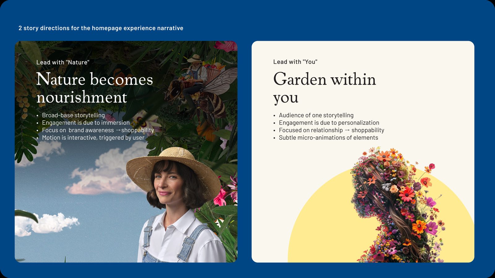 Two story directions: Nature becomes nourishment, and Garden within you